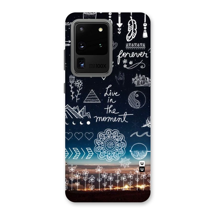 Live In The Moment Back Case for Galaxy S20 Ultra