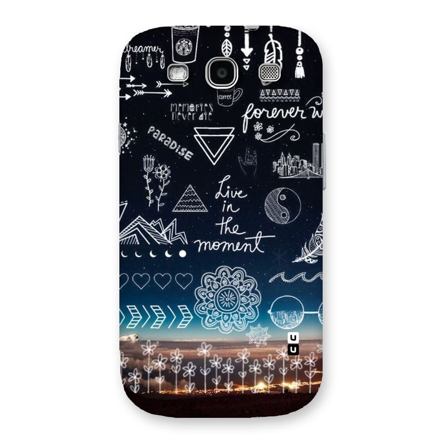 Live In The Moment Back Case for Galaxy S3