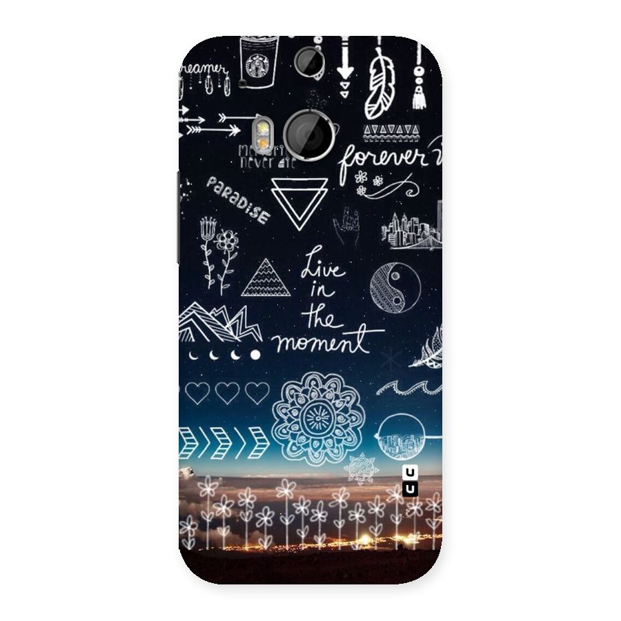 Live In The Moment Back Case for HTC One M8