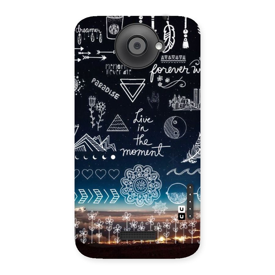 Live In The Moment Back Case for HTC One X