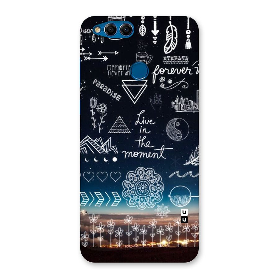 Live In The Moment Back Case for Honor 7X