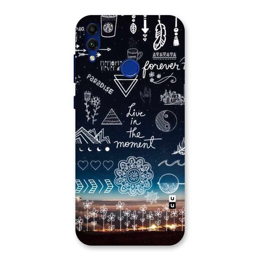 Live In The Moment Back Case for Honor 8C