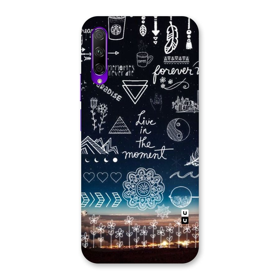 Live In The Moment Back Case for Honor 9X Pro