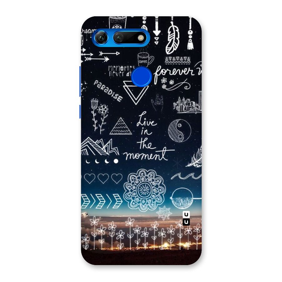 Live In The Moment Back Case for Honor View 20