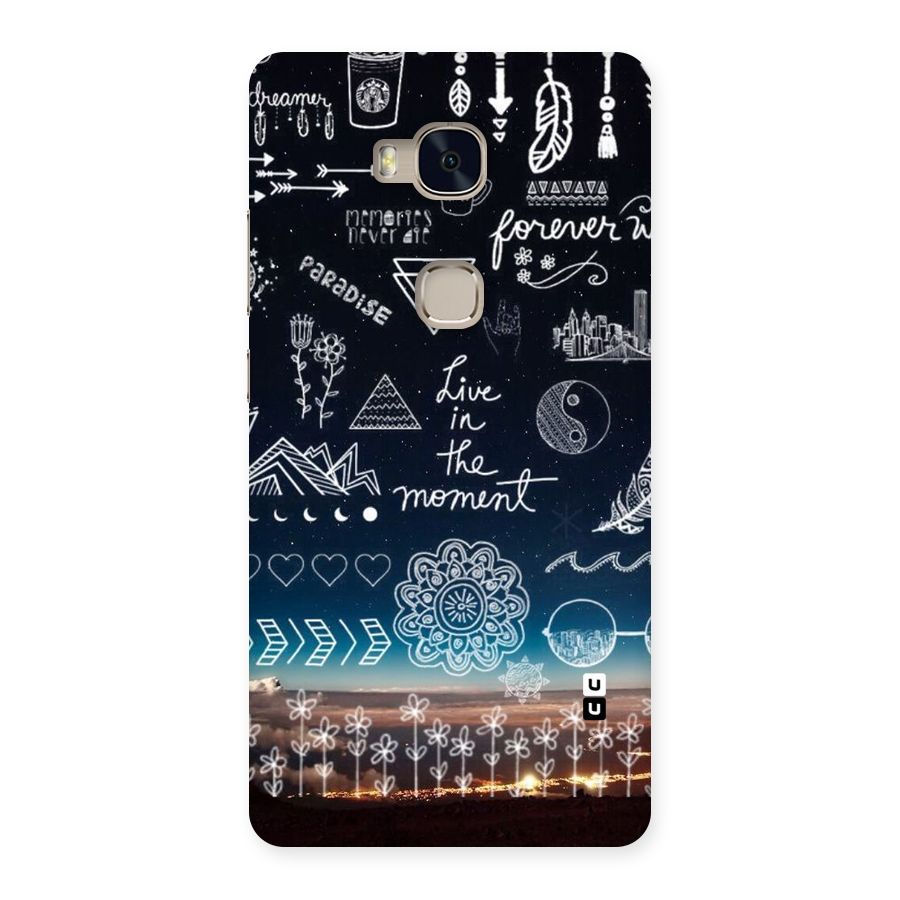 Live In The Moment Back Case for Huawei Honor 5X