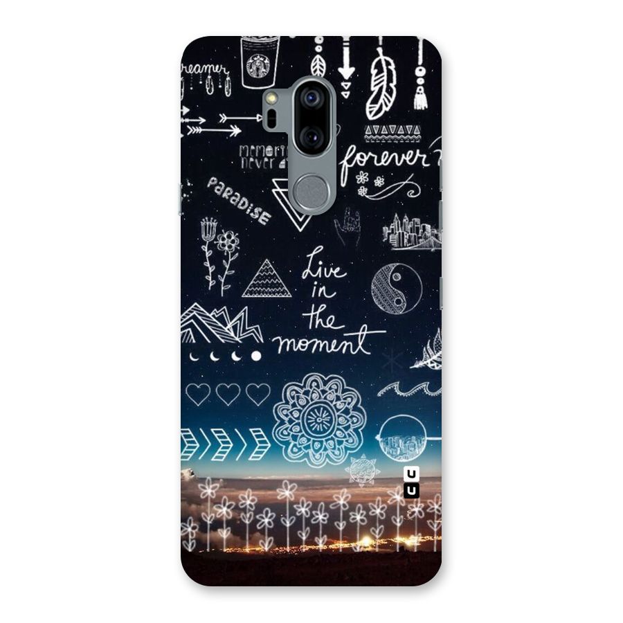 Live In The Moment Back Case for LG G7