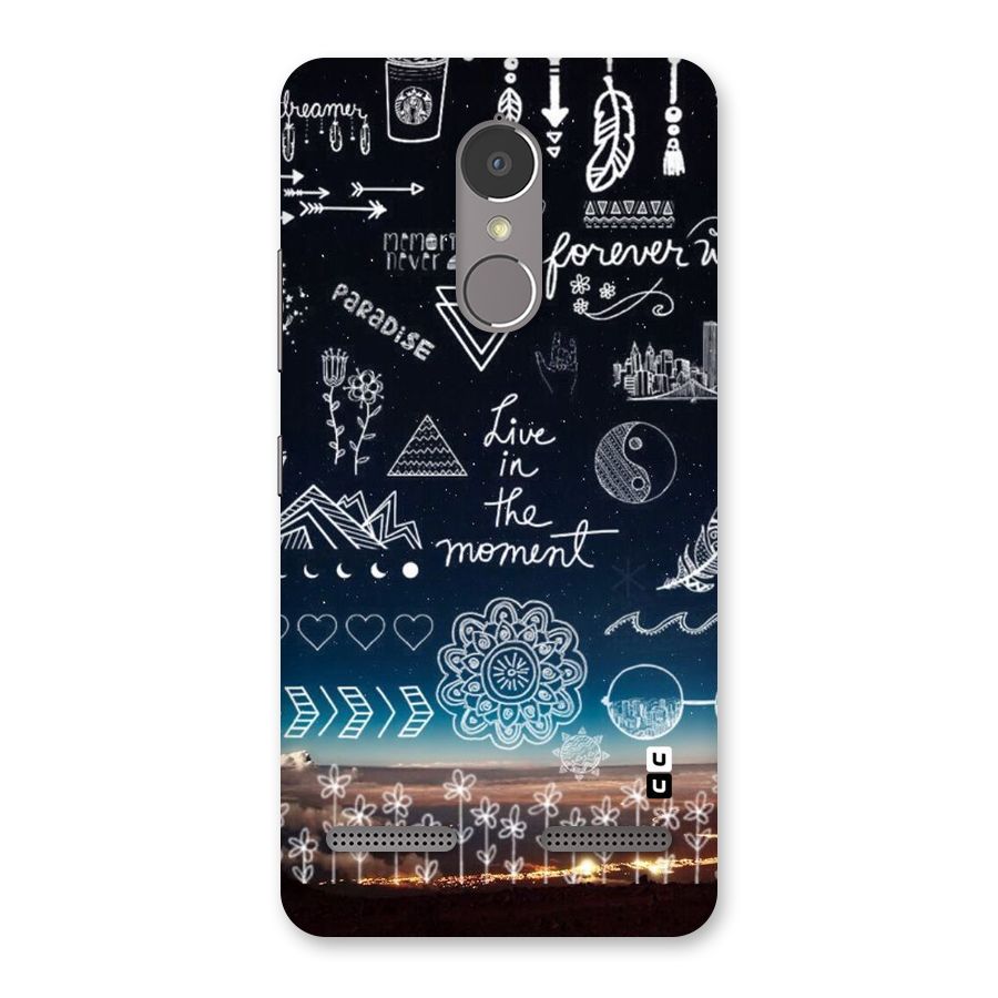 Live In The Moment Back Case for Lenovo K6
