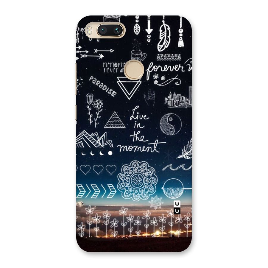 Live In The Moment Back Case for Mi A1