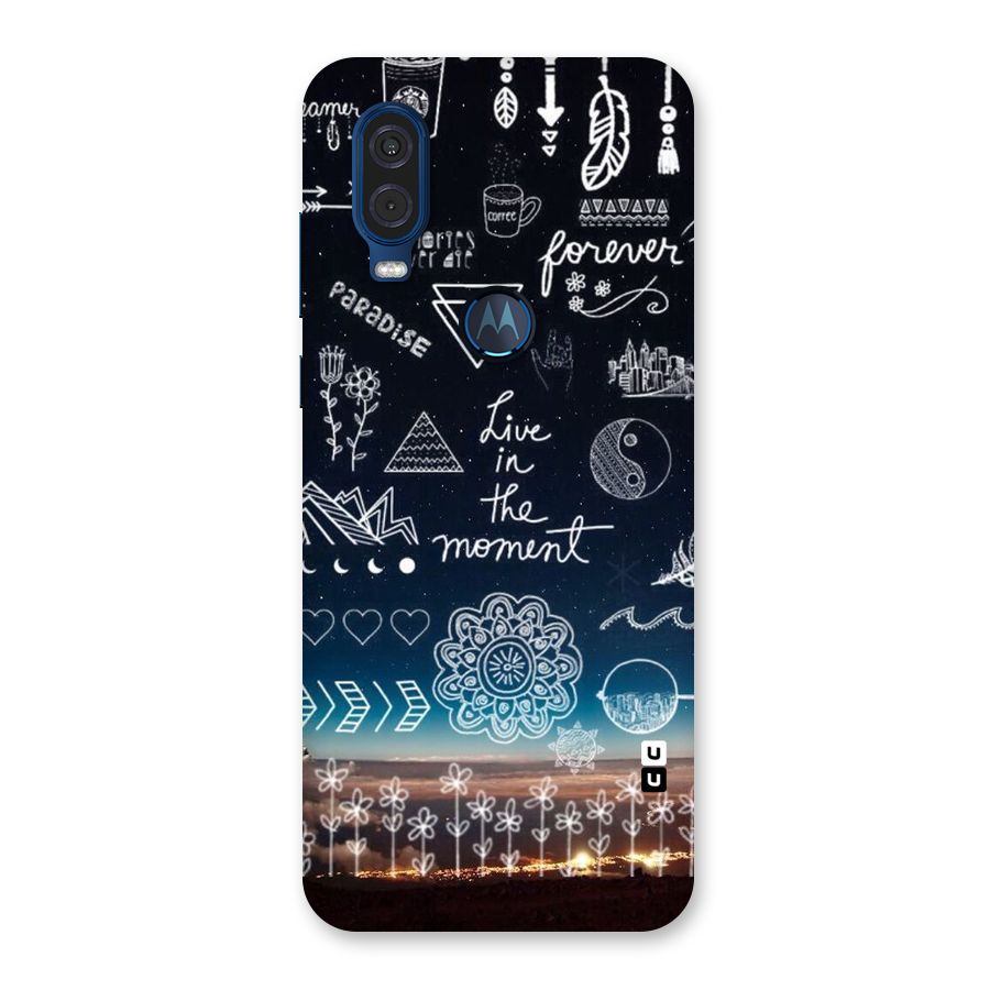 Live In The Moment Back Case for Motorola One Vision