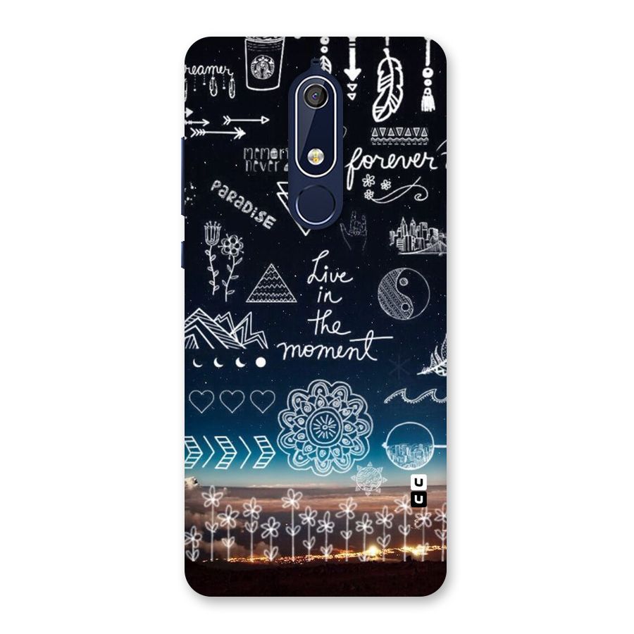 Live In The Moment Back Case for Nokia 5.1
