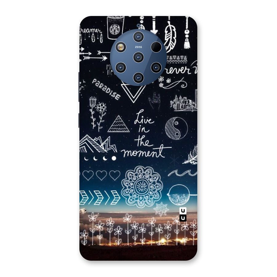 Live In The Moment Back Case for Nokia 9 PureView