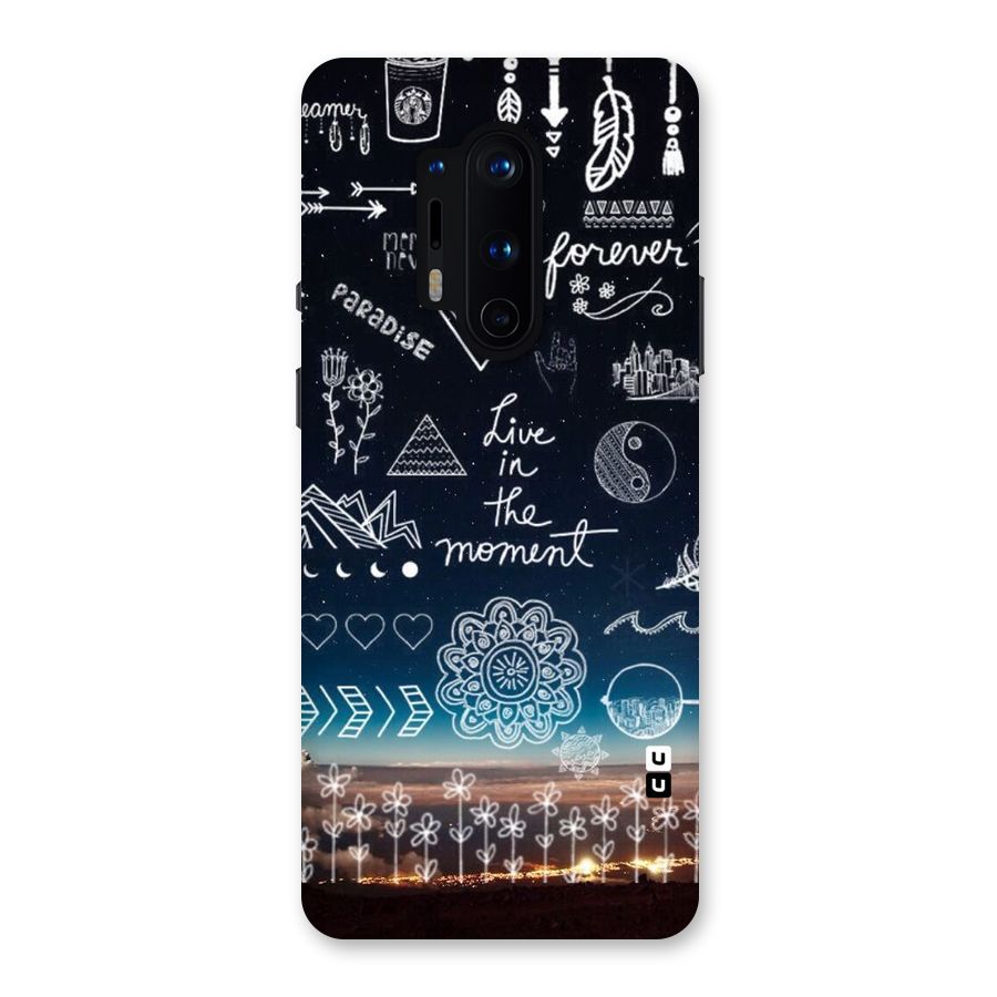 Live In The Moment Back Case for OnePlus 8 Pro