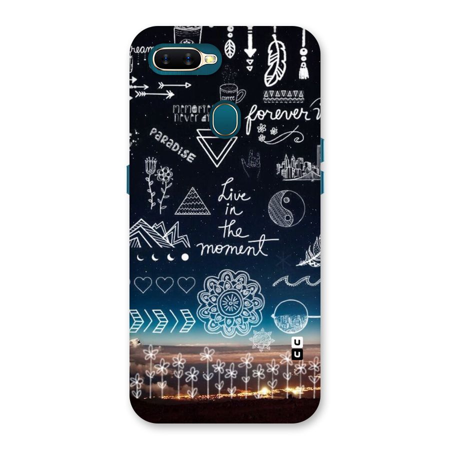 Live In The Moment Back Case for Oppo A11k