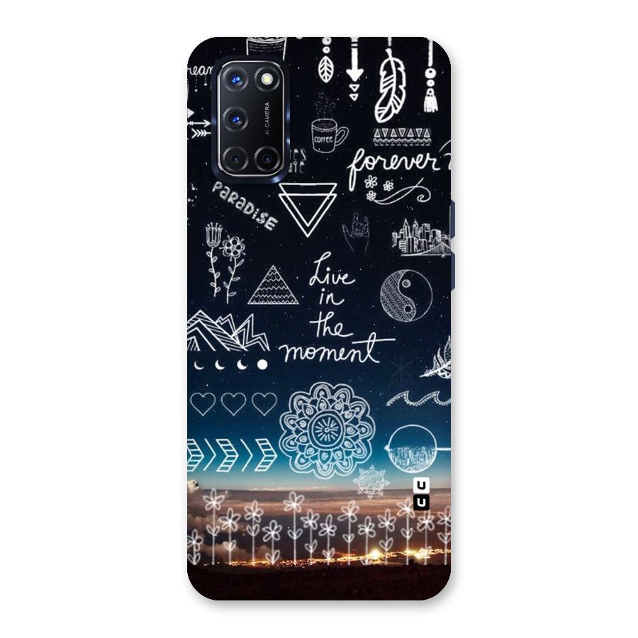 Live In The Moment Back Case for Oppo A52