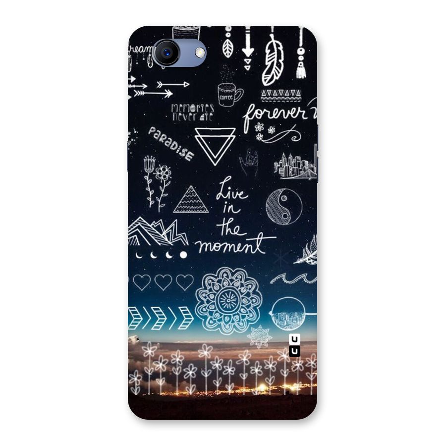 Live In The Moment Back Case for Oppo Realme 1