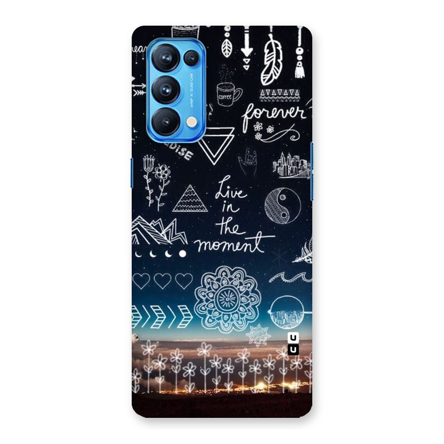 Live In The Moment Back Case for Oppo Reno5 Pro 5G