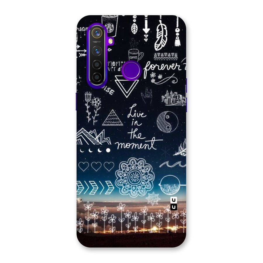 Live In The Moment Back Case for Realme 5 Pro