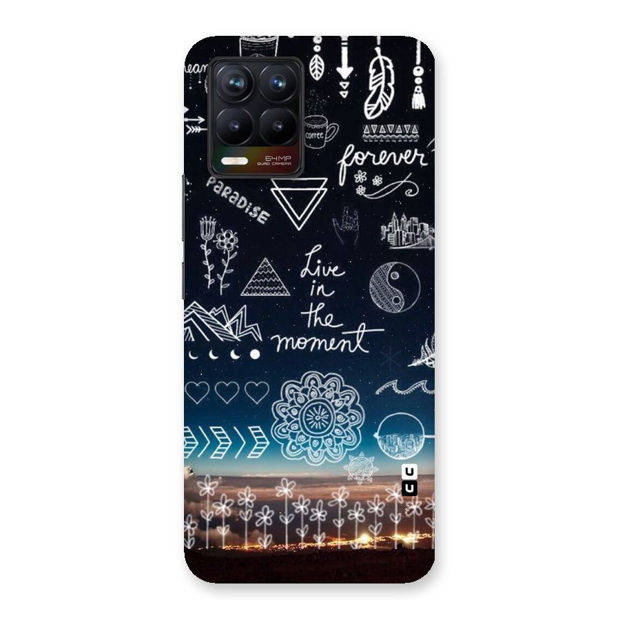Live In The Moment Back Case for Realme 8