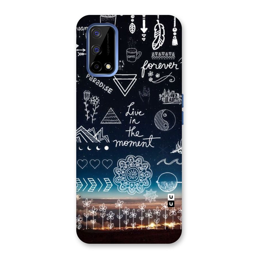 Live In The Moment Back Case for Realme Narzo 30 Pro