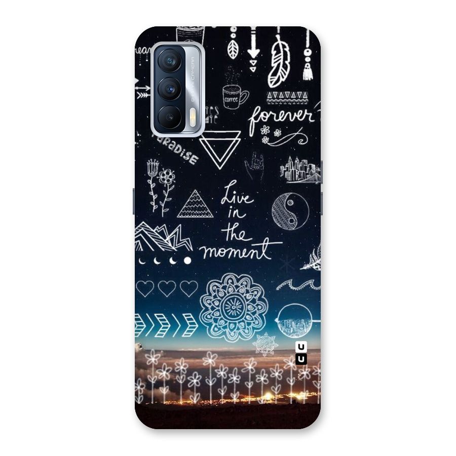 Live In The Moment Back Case for Realme X7