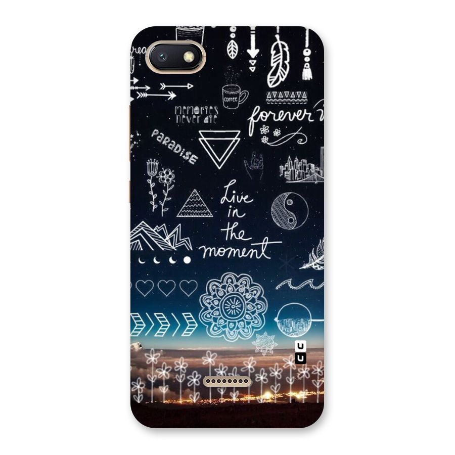 Live In The Moment Back Case for Redmi 6A