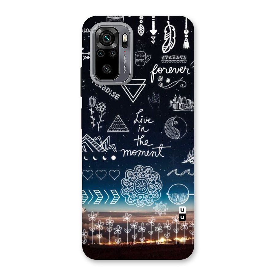 Live In The Moment Back Case for Redmi Note 10