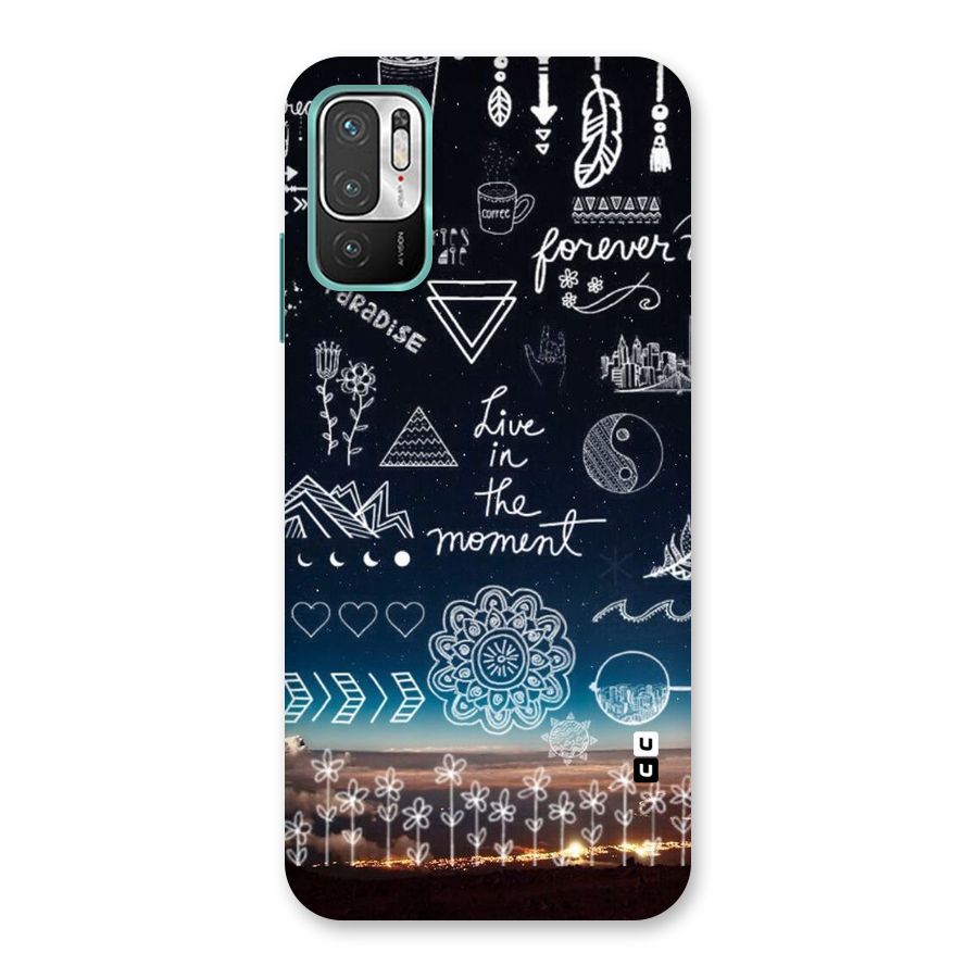 Live In The Moment Back Case for Redmi Note 10T 5G