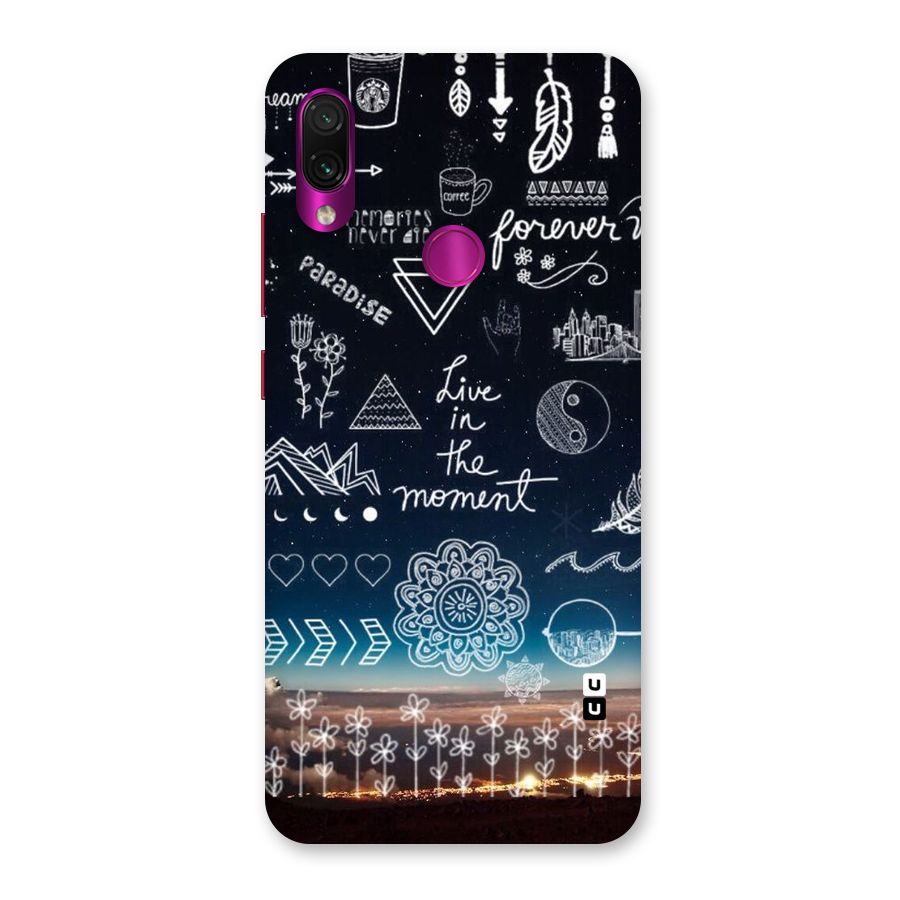 Live In The Moment Back Case for Redmi Note 7 Pro