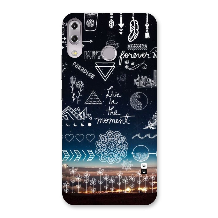 Live In The Moment Back Case for Zenfone 5Z