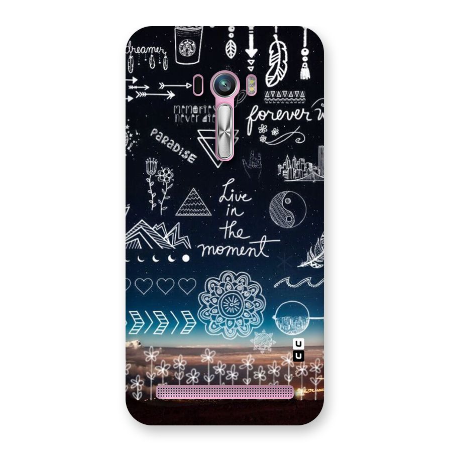 Live In The Moment Back Case for Zenfone Selfie