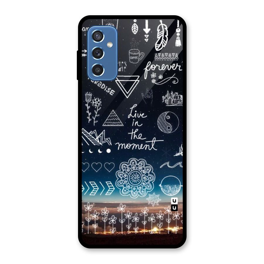 Live In The Moment Glass Back Case for Galaxy M52 5G