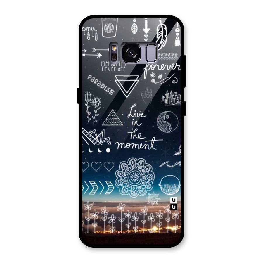 Live In The Moment Glass Back Case for Galaxy S8
