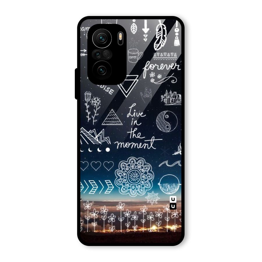 Live In The Moment Glass Back Case for Mi 11X Pro