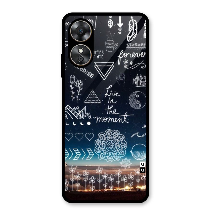 Live In The Moment Glass Back Case for Oppo A17