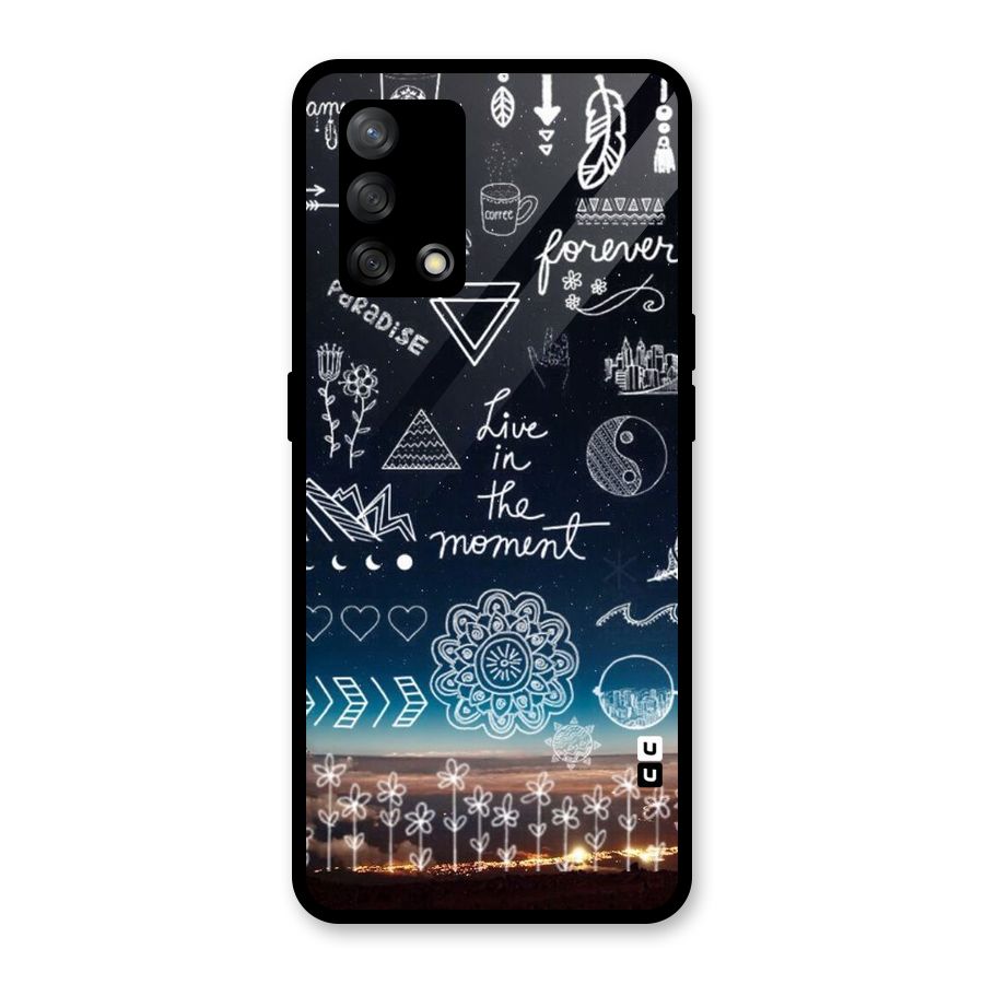 Live In The Moment Glass Back Case for Oppo F19