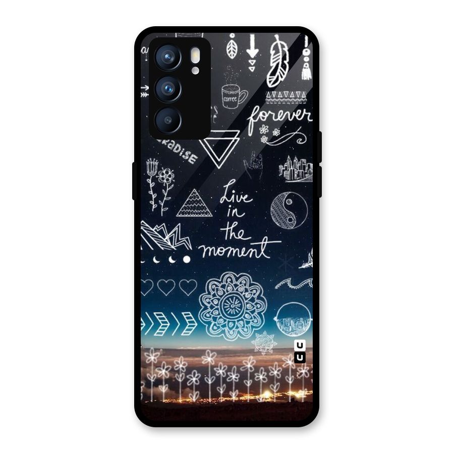 Live In The Moment Glass Back Case for Oppo Reno6 5G