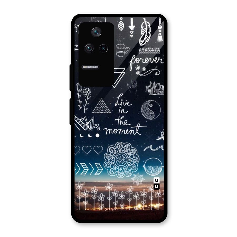 Live In The Moment Glass Back Case for Poco F4 5G