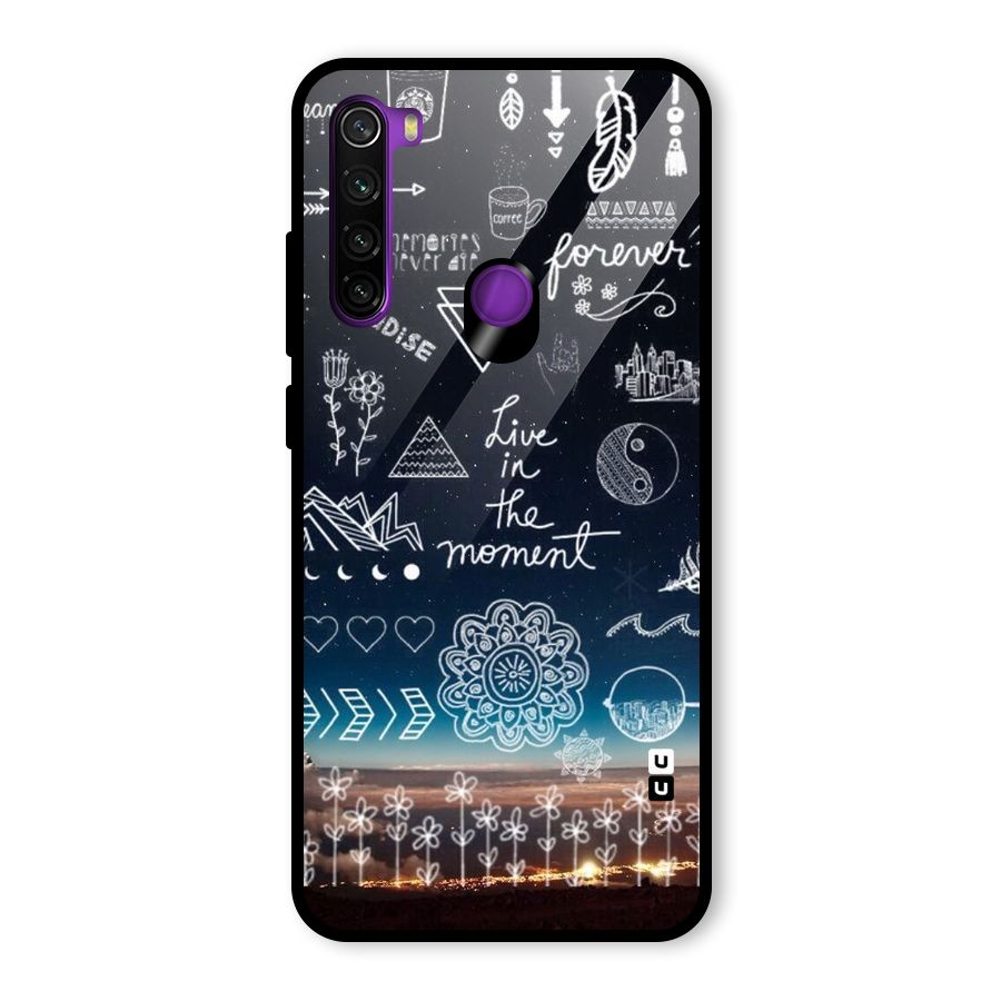 Live In The Moment Glass Back Case for Redmi Note 8
