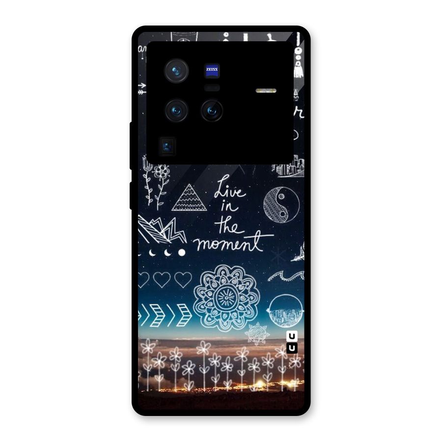 Live In The Moment Glass Back Case for Vivo X80 Pro