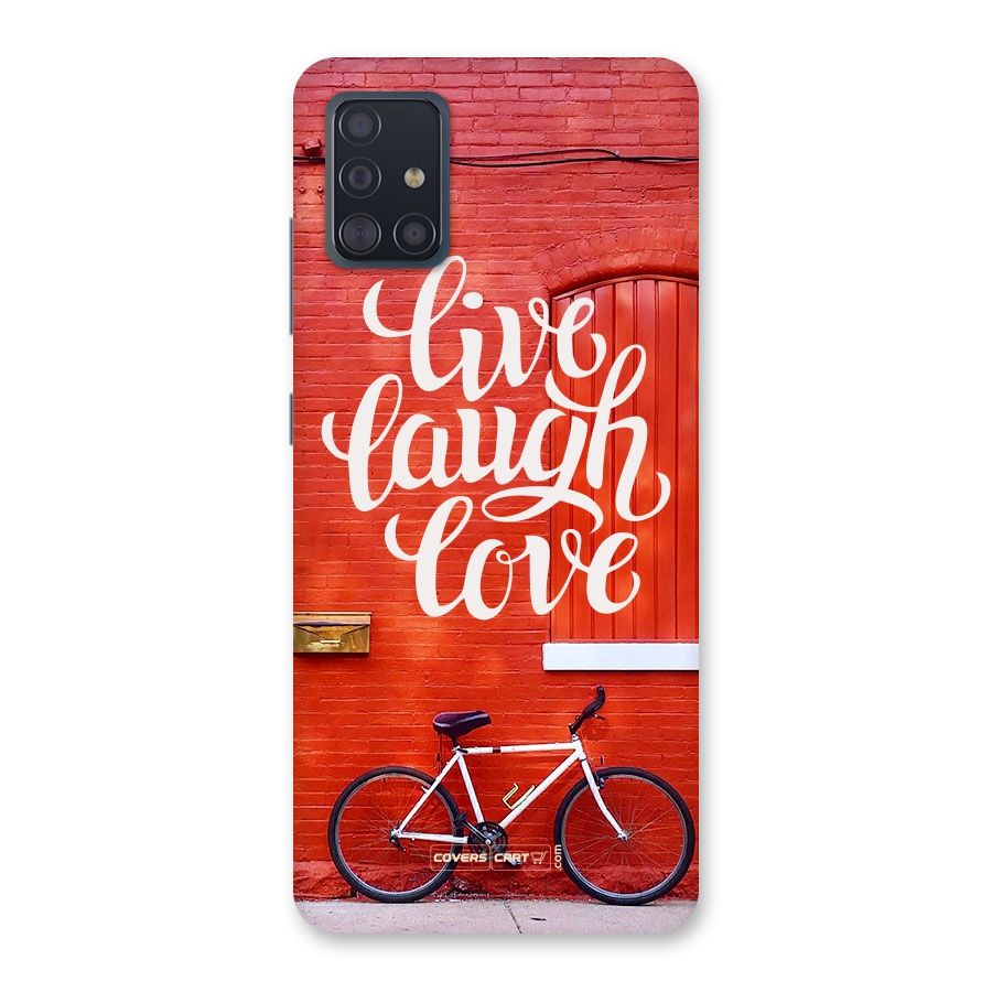 Live Laugh Love Back Case for Galaxy A51