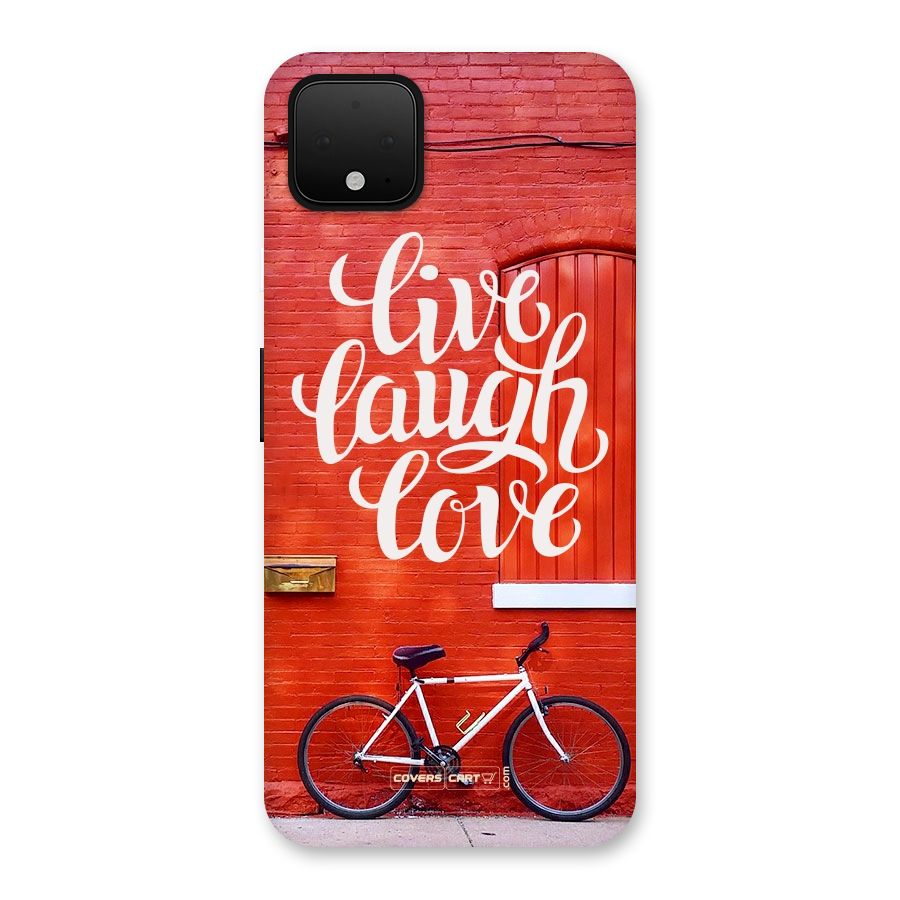 Live Laugh Love Back Case for Google Pixel 4 XL