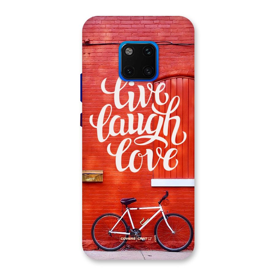 Live Laugh Love Back Case for Huawei Mate 20 Pro