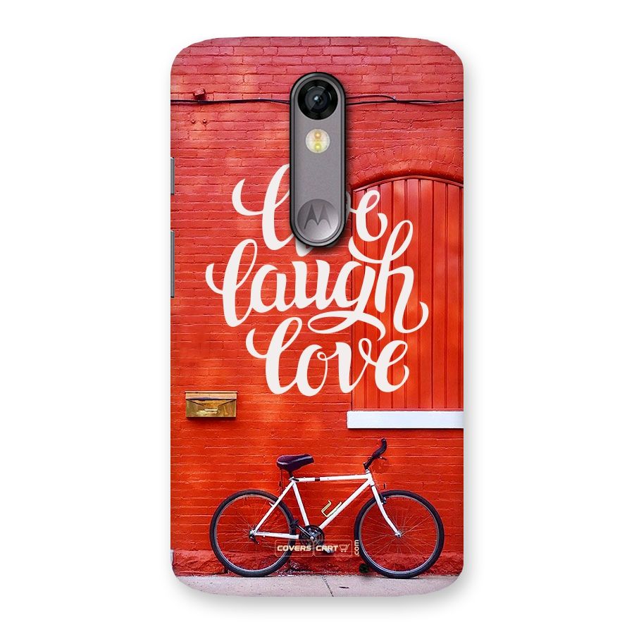 Live Laugh Love Back Case for Moto X Force