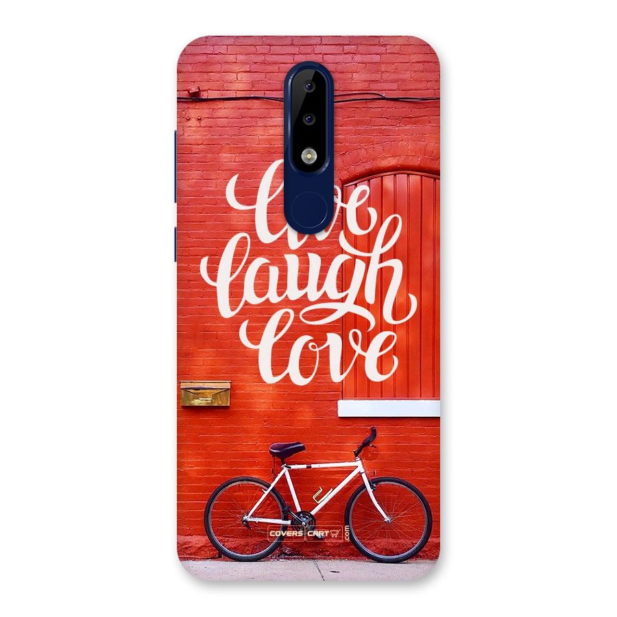 Live Laugh Love Back Case for Nokia 5.1 Plus