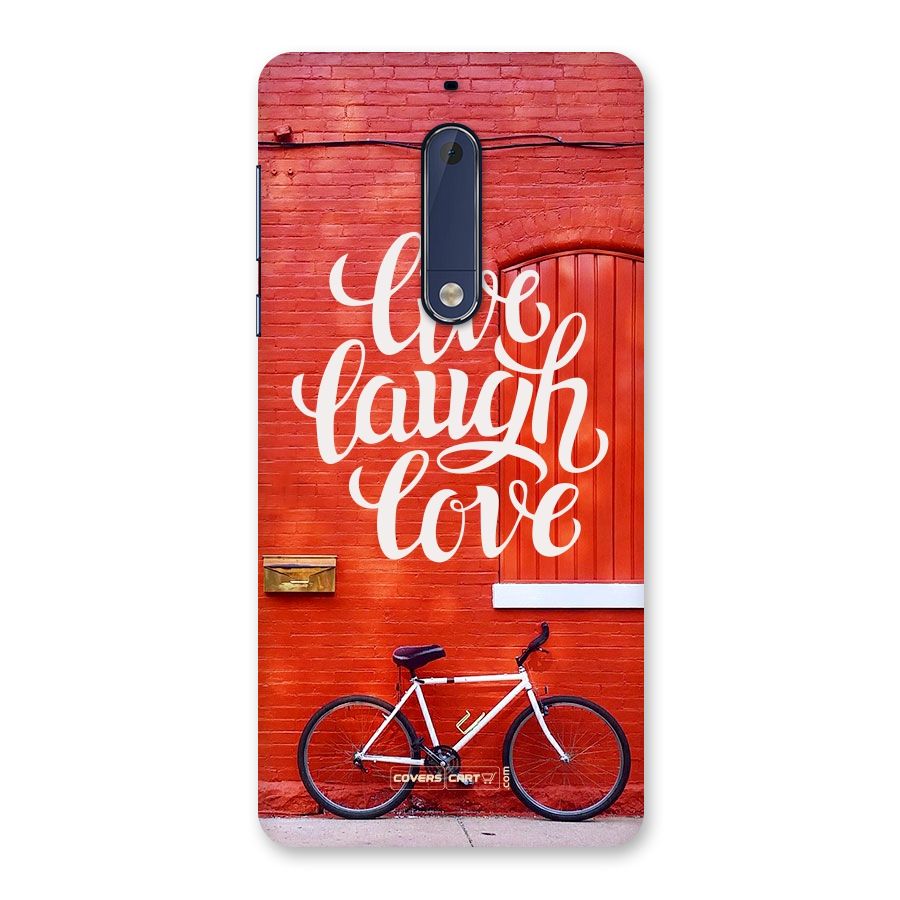 Live Laugh Love Back Case for Nokia 5
