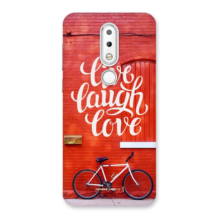 Live Laugh Love Back Case for Nokia 6.1 Plus
