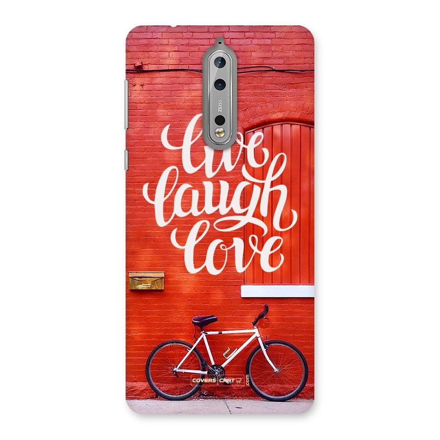 Live Laugh Love Back Case for Nokia 8
