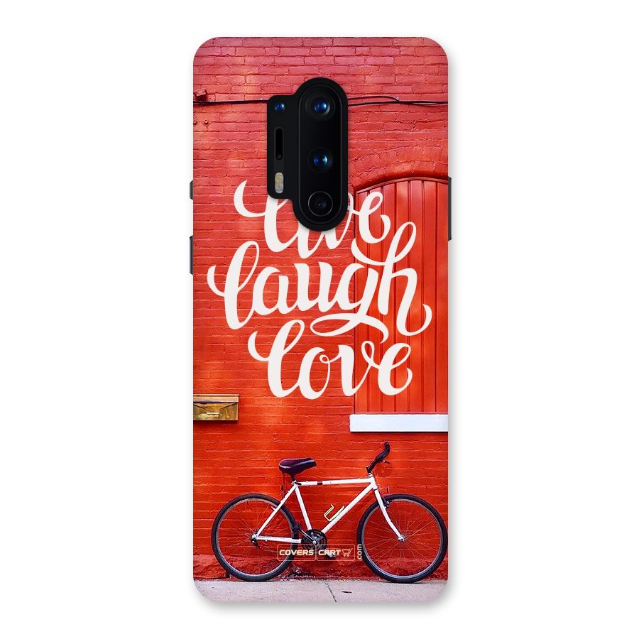 Live Laugh Love Back Case for OnePlus 8 Pro