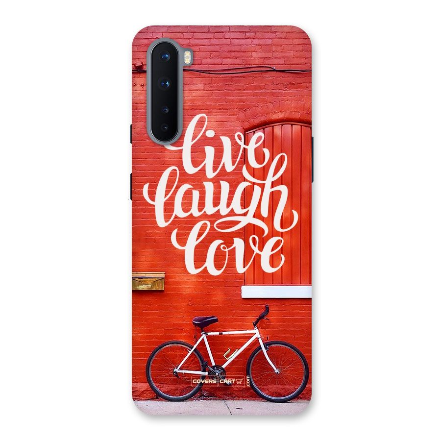 Live Laugh Love Back Case for OnePlus Nord