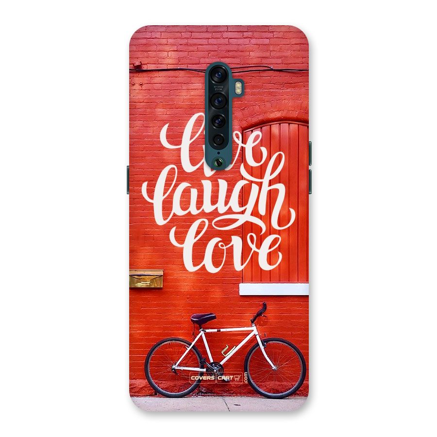 Live Laugh Love Back Case for Oppo Reno2